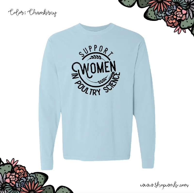 Support Women In Poultry Science LONG SLEEVE T-Shirt (S-3XL) - Multiple Colors!-- Casual Formal Business