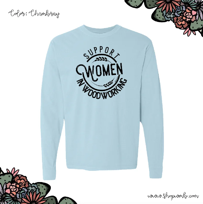 Support Women In Woodworking LONG SLEEVE T-Shirt (S-3XL) - Multiple Colors!-- Satin Fabric Silk Fabric Chiffon Fabric Support Women In Woodworking LONG SLEEVE T-Shirt (S-3XL) - Multiple Colors!-- Satin Fabric Silk Fabric Chiffon Fabric